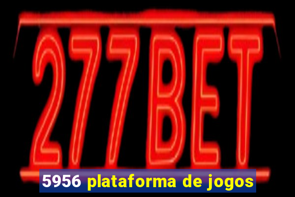 5956 plataforma de jogos