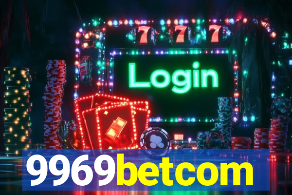 9969betcom