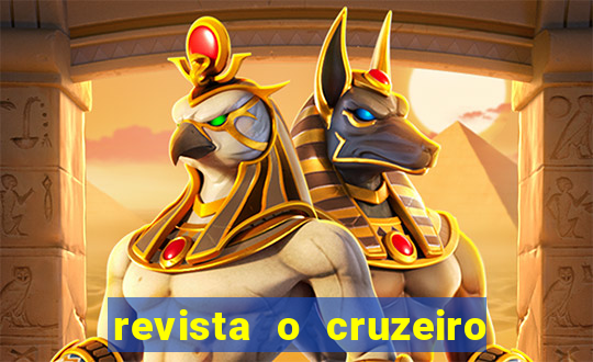 revista o cruzeiro acervo digital