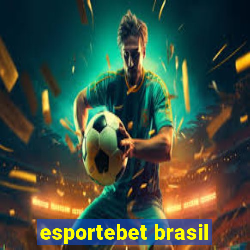 esportebet brasil